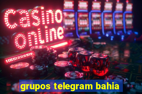 grupos telegram bahia